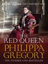The Red Queen (eBook): Cousins' War Series, Book 2